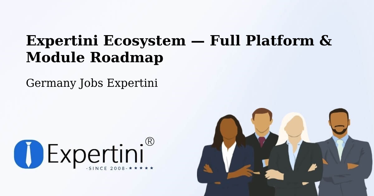 Expertini Ecosystem — Full Platform & Module Roadmap – Parkstein