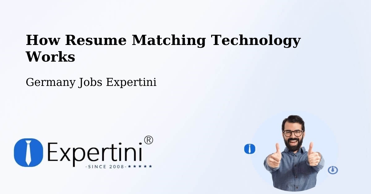 Resume Matching Technology & Hiring Optimization – Parkstein - Germany Jobs Expertini