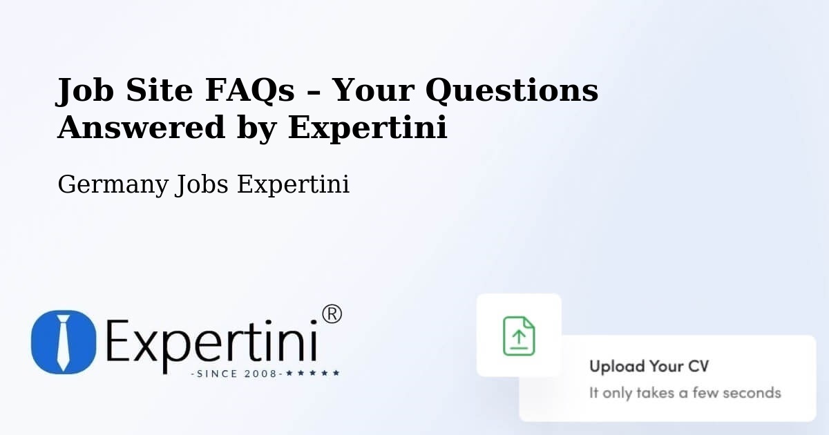 Job Site FAQs – Frequently Asked Questions – Parkstein - Parkstein, Germany Jobs Expertini
